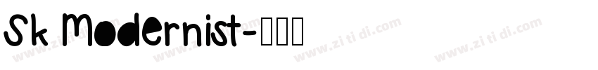 Sk Modernist字体转换